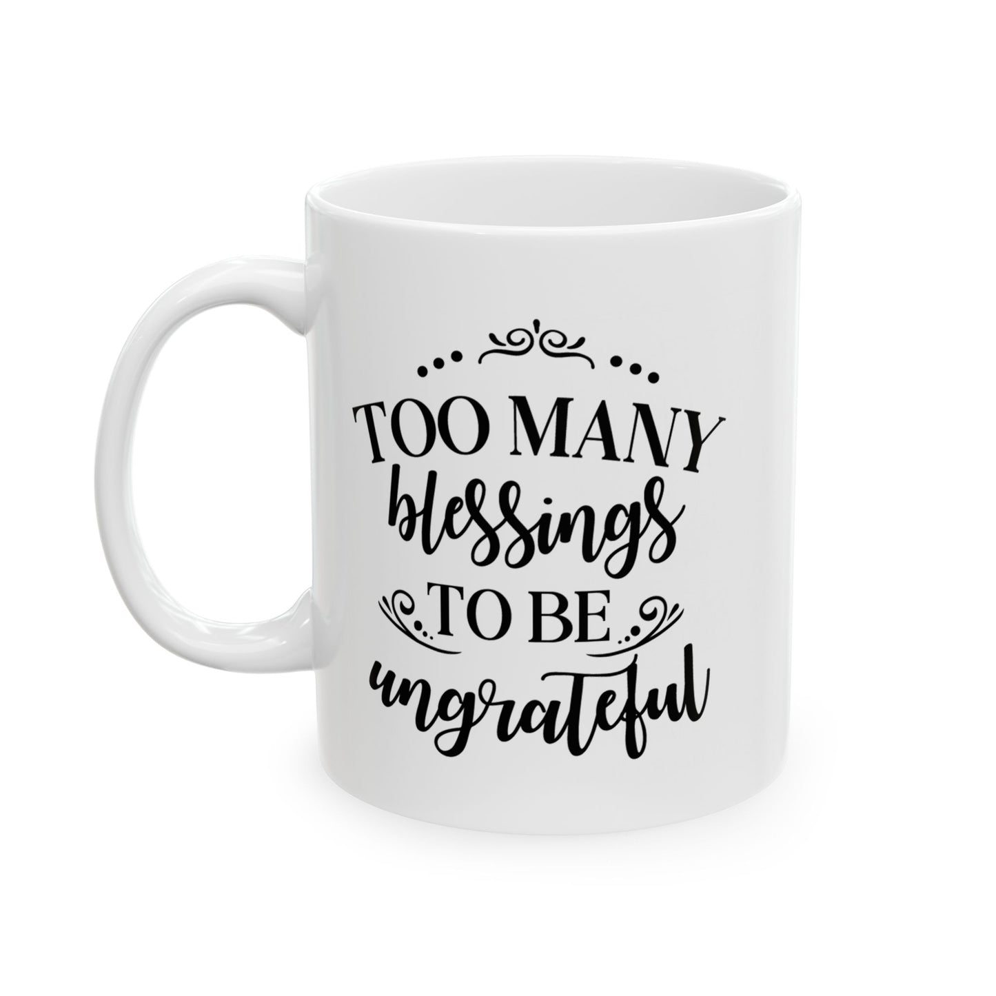 Inspirational Ceramic Mug, Gratitude Gift for Coffee Lovers, Motivational Cup for Home and Office, Ideal for Birthdays and Holidays