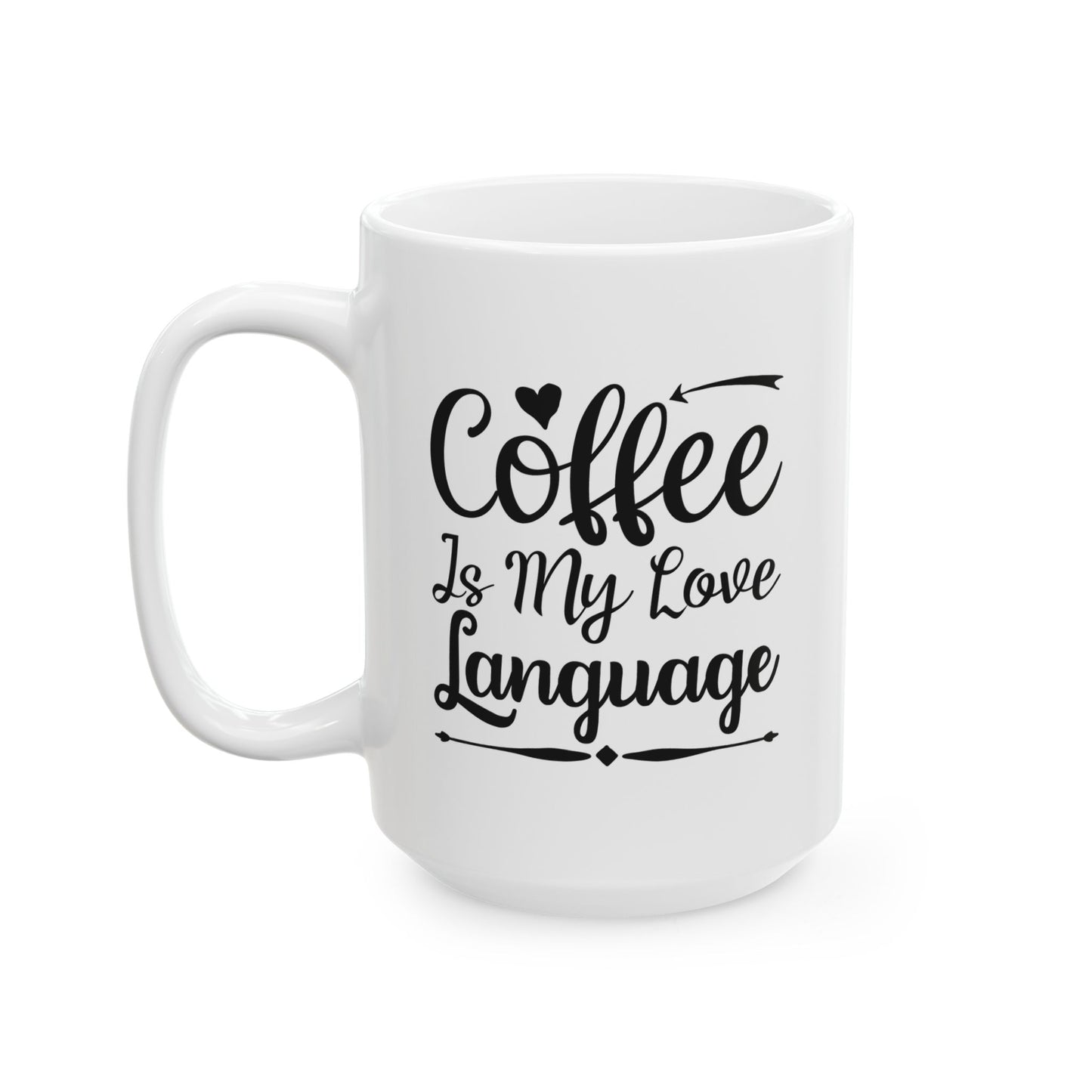 Coffee Lover Mug - 15oz Ceramic Mug for Coffee Enthusiasts