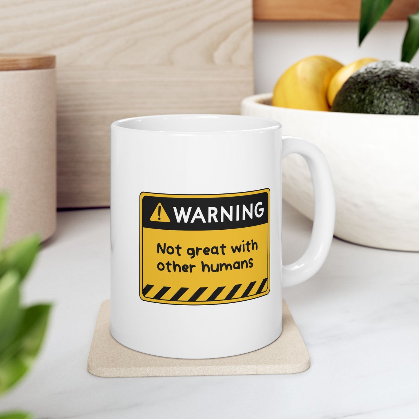 Not Great With Humans - Ceramic Mug, (11oz, 15oz)