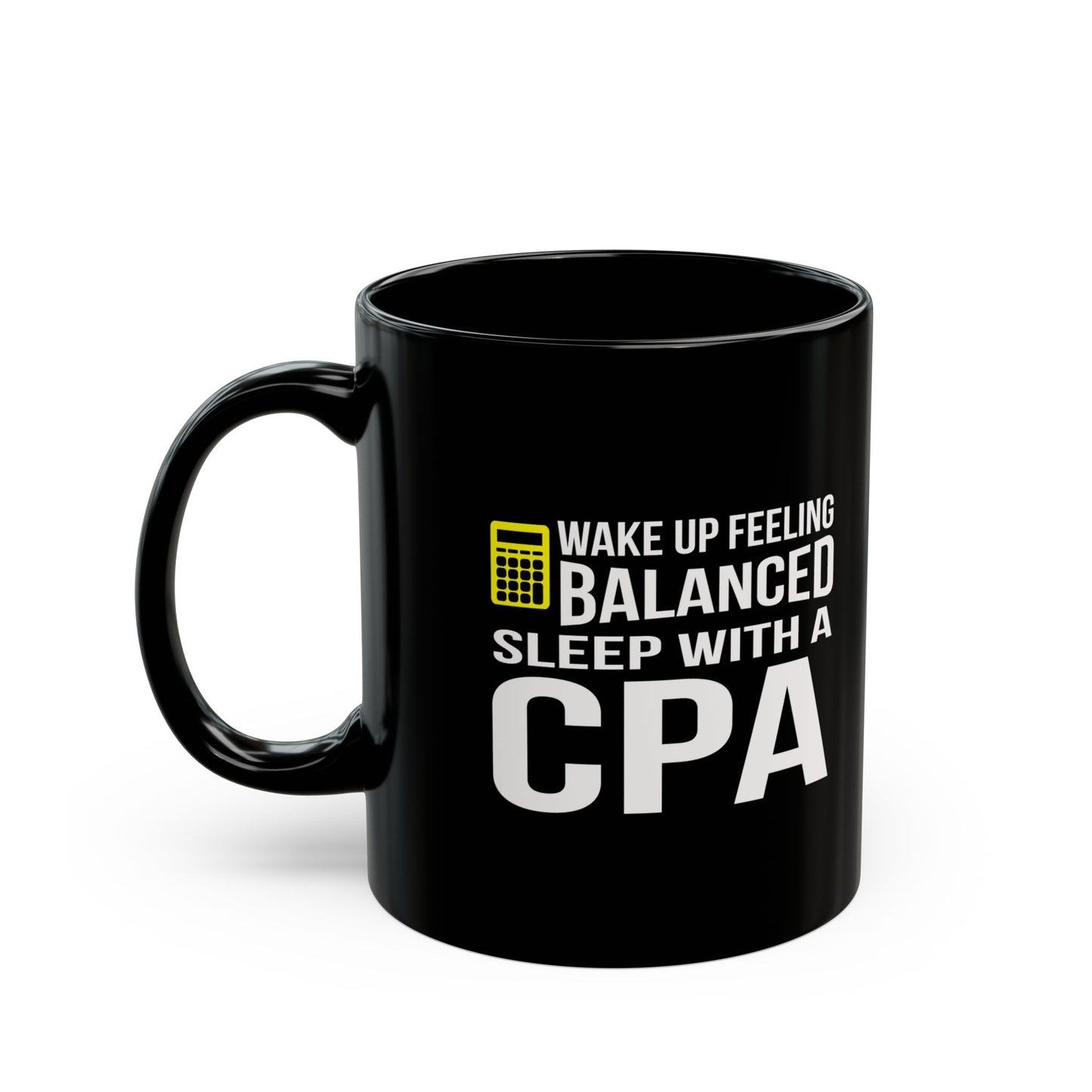 Balanced CPA Coffee Mug - Fun Gift for Accountants, Black Coffee Cup, Office Mug, Unique CPA Present, Funny Tax Season Mug