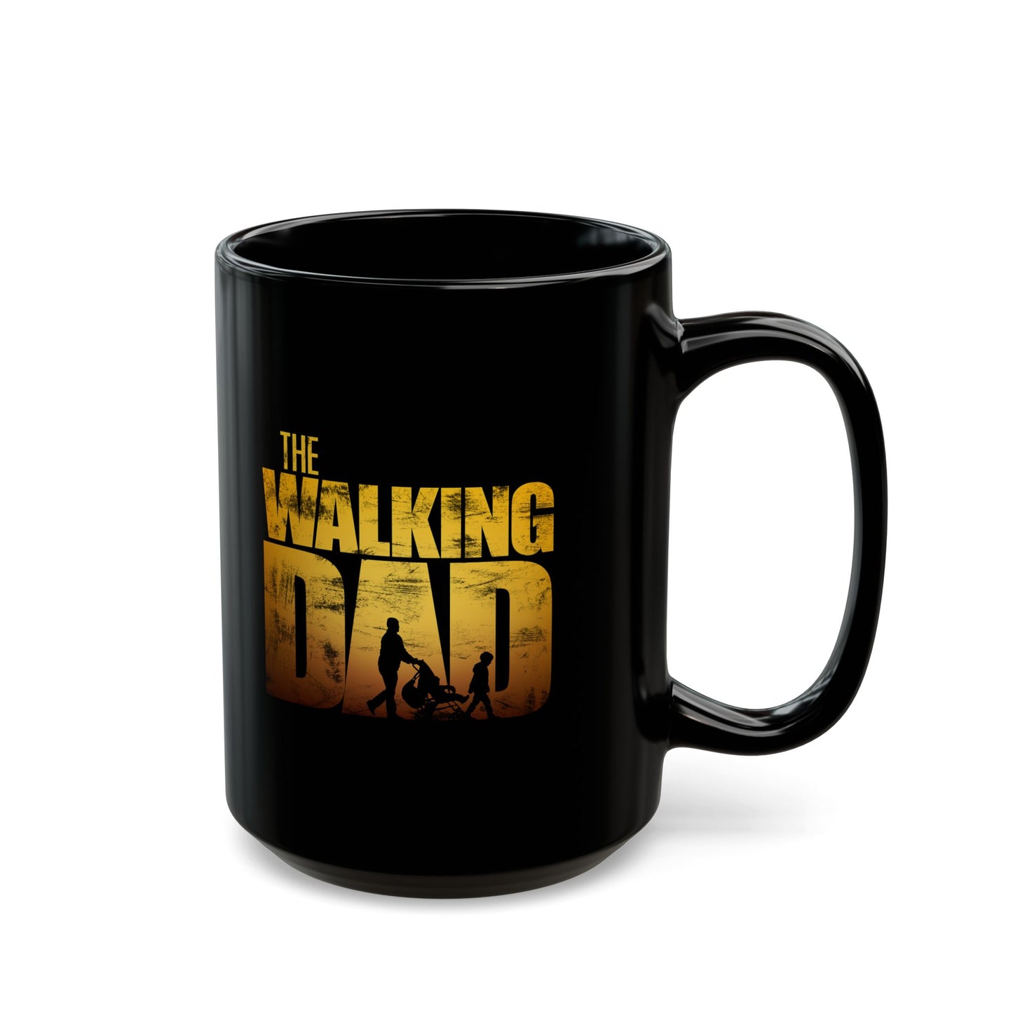 Walking Dad Black Mug - Perfect for Father's Day, Coffee Lovers, The Walking Dead Fans, Unique Gift, 11oz & 15oz Options