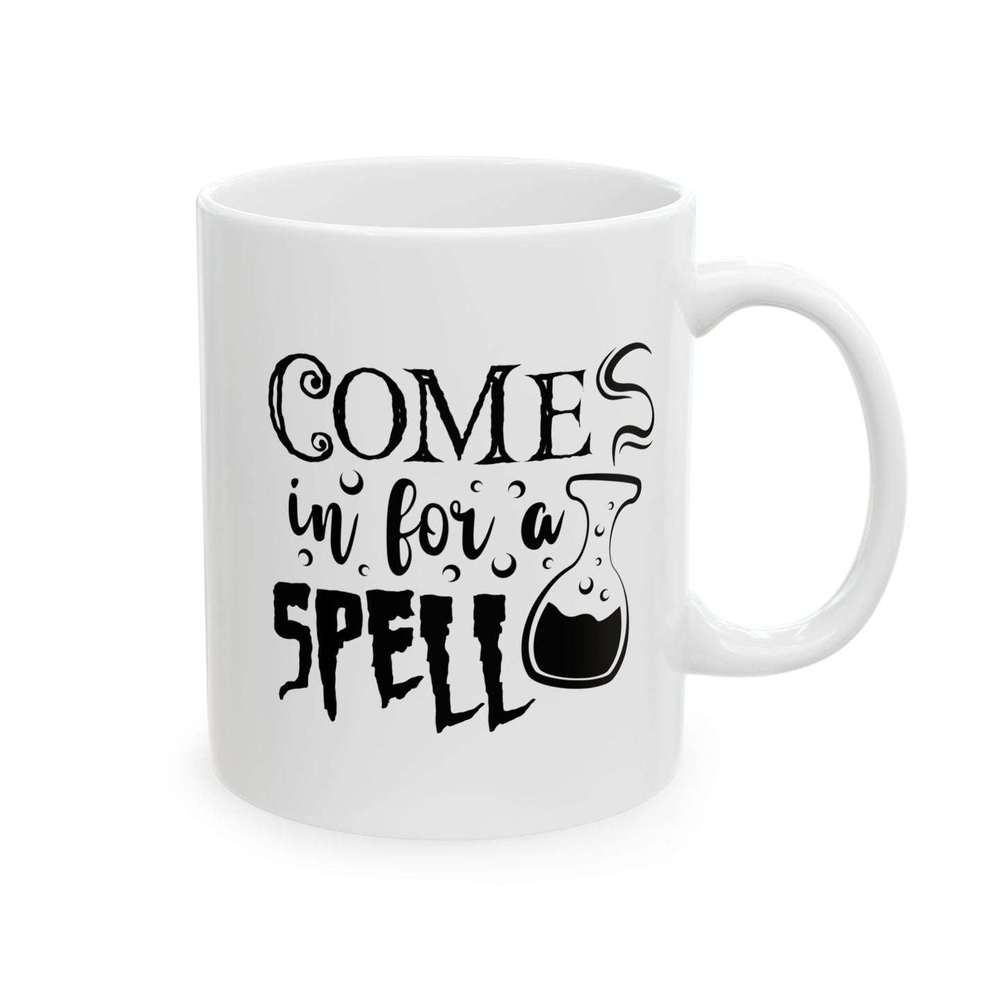 Ceramic Mug - Come Over for a Spell Halloween Mug (11oz, 15oz)