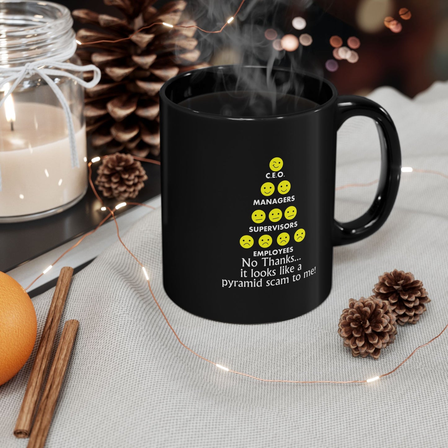 Mug Funny Quote Workers at Bottom of Pyramid