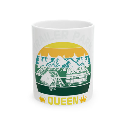 Mug with "Trailer Park Queen" text, mountains, tent, and RV.