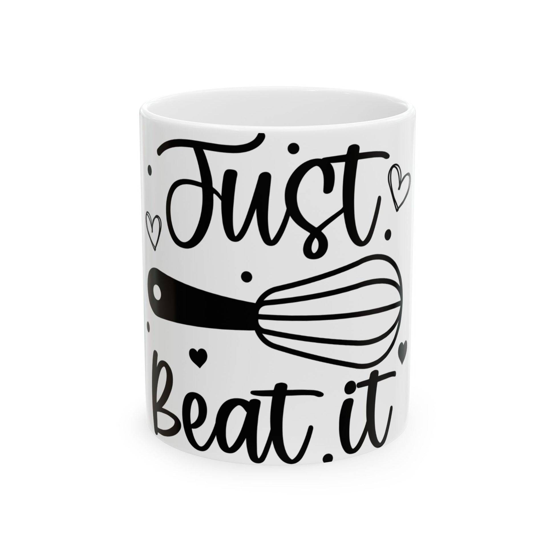 White mug with "Just beat it" text and whisk illustration.