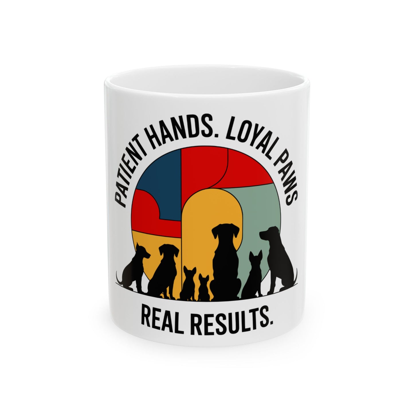 Mug with silhouettes of dogs and text "PATIENT HANDS. LOYAL PAWS. REAL RESULTS."