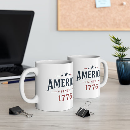 America Since 1776 Ceramic Mug — Patriotic USA Coffee Cup (11oz, 15oz)