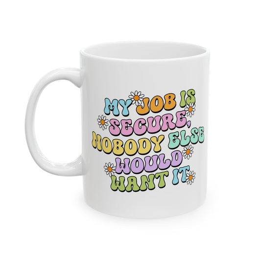 Colorful Quote Ceramic Mug - My Vibe is My Vibe, Inspirational Gift, Coffee Lover's Mug, Friendship Gift, 11oz, 15oz