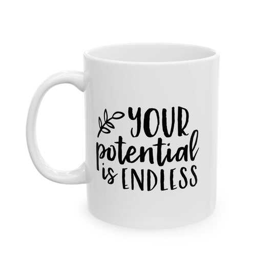 Endless Potential Inspirational Ceramic Mug, Coffee Lover Gift, Motivational Mug, Office Decor, Unique Holiday Present