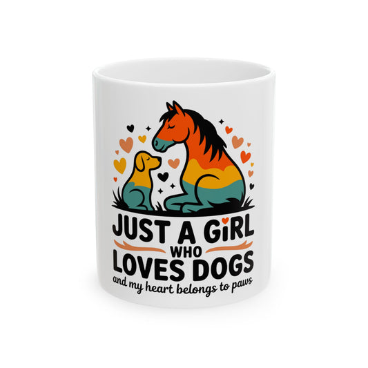 Mug with horse, dog, and hearts, reading "Just a girl who loves dogs and my heart belongs to paws".