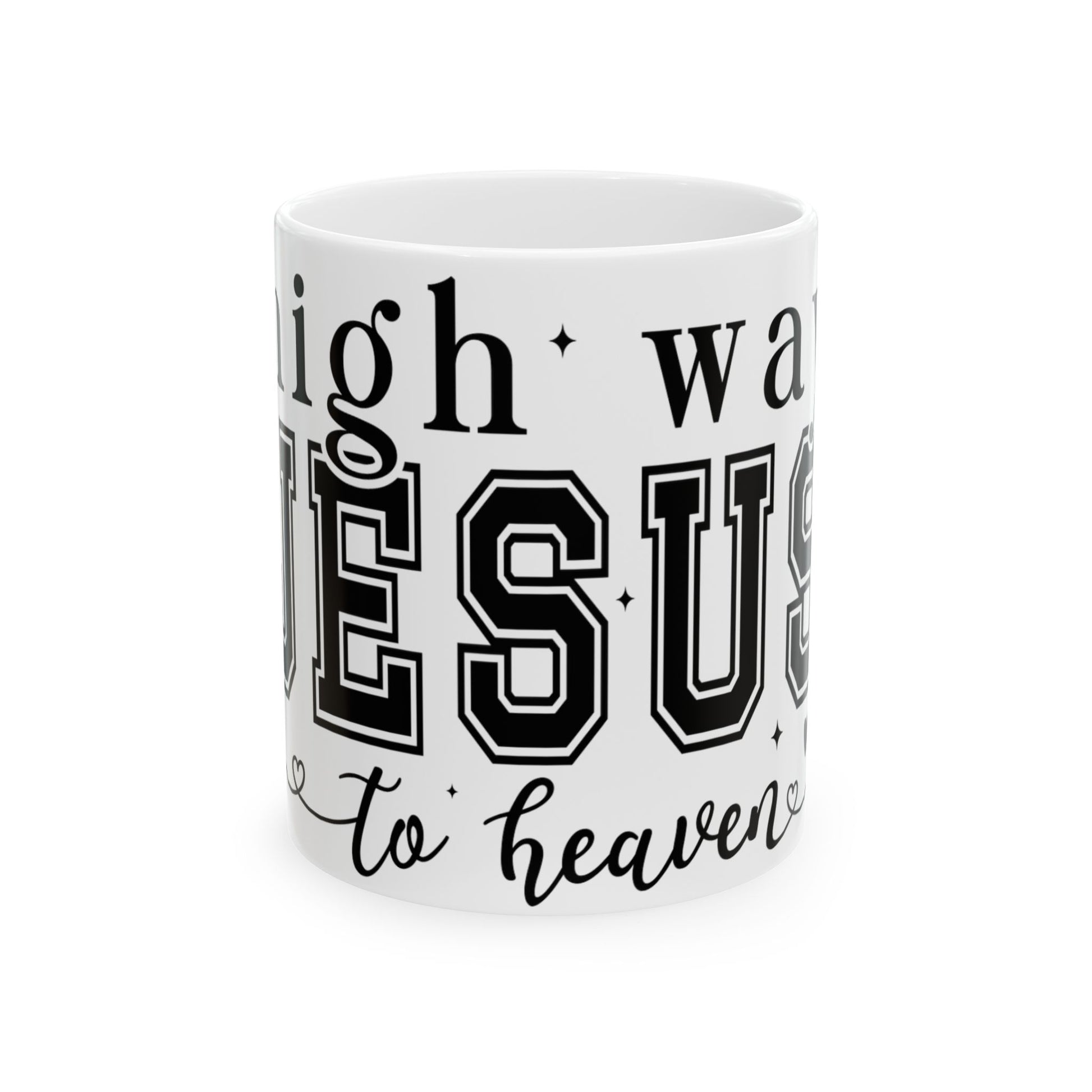 White mug with "I'm going all the way to Jesus" text.