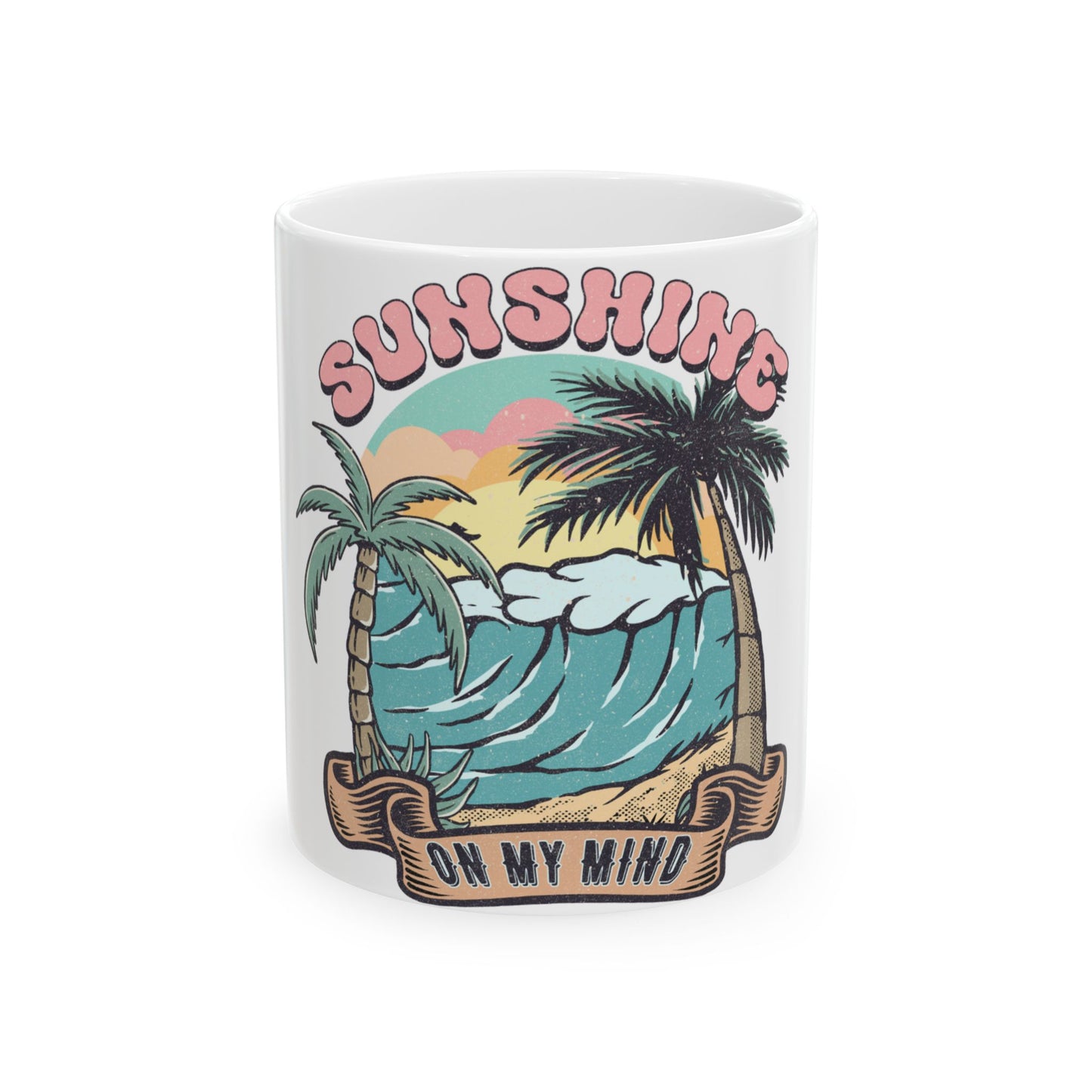Mug with "Sunshine on My Mind" text and a beach wave with palm trees.