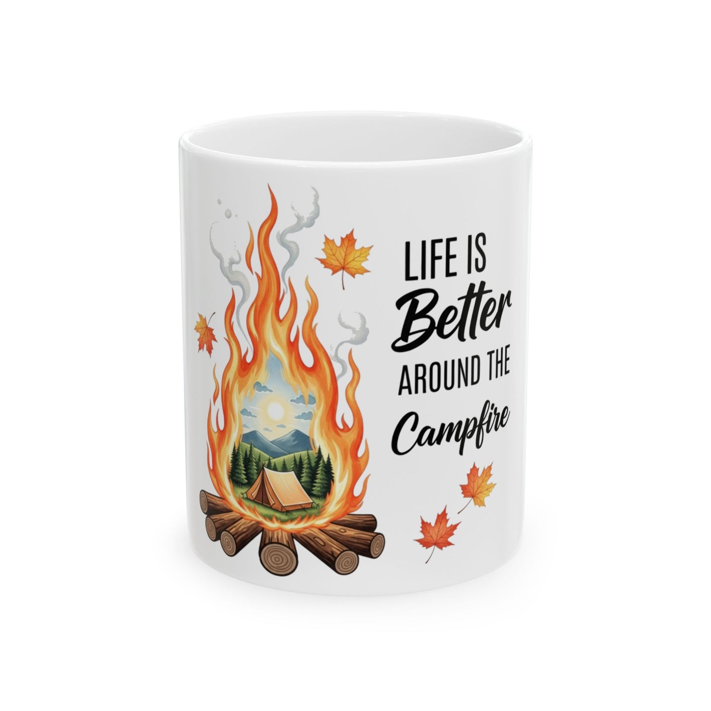 White mug with campfire graphic and text "Life is Better Around the Campfire".