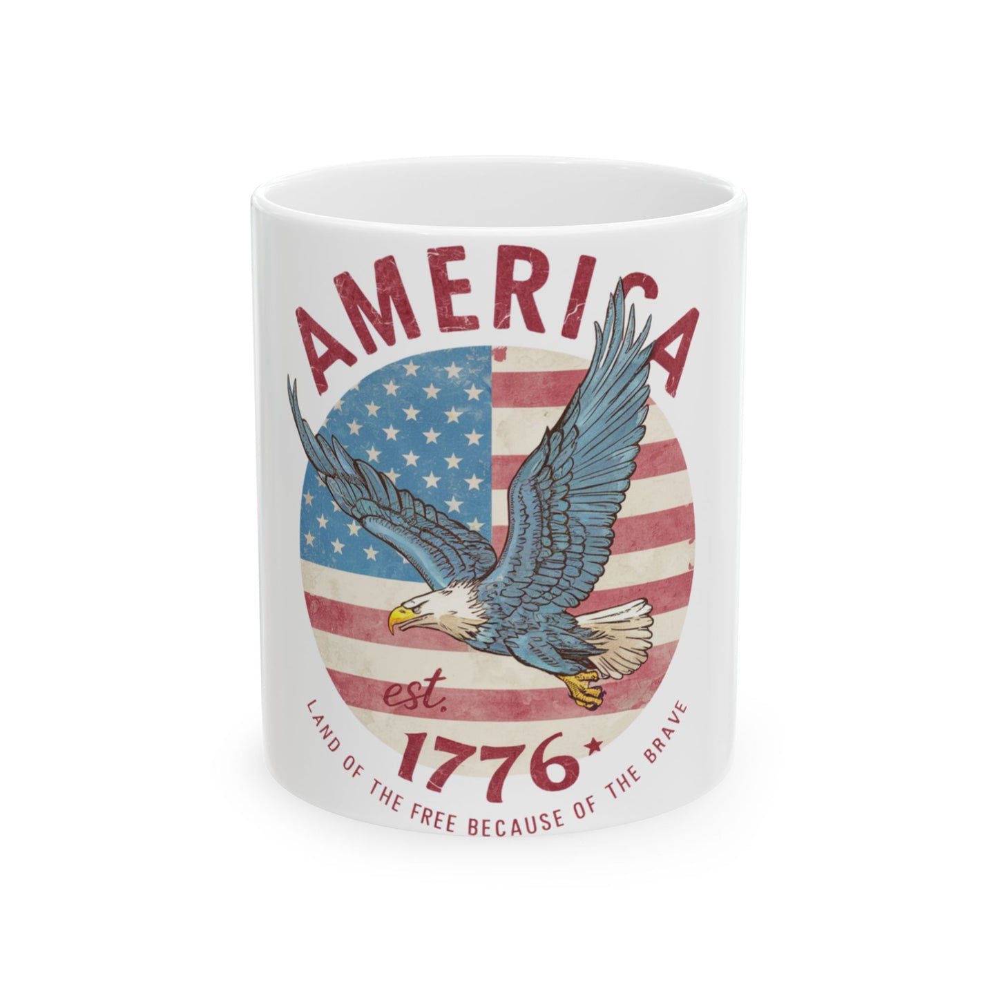 Mug with eagle, American flag, and "America est. 1776 Land of the Free Because of the Brave".