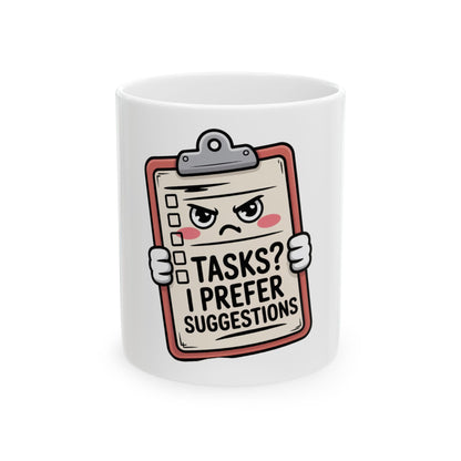 Mug with a clipboard design displaying "TASKS? I PREFER SUGGESTIONS."