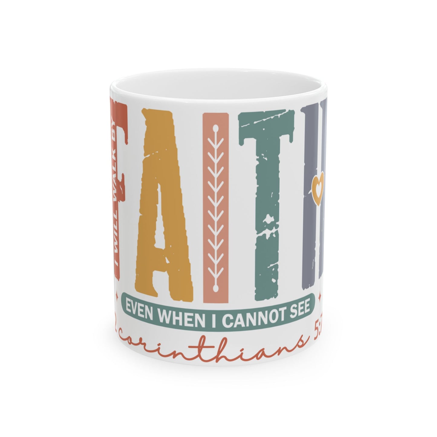 Mug with "FAITH" in colorful letters, heart, and "Corinthians 5:7".