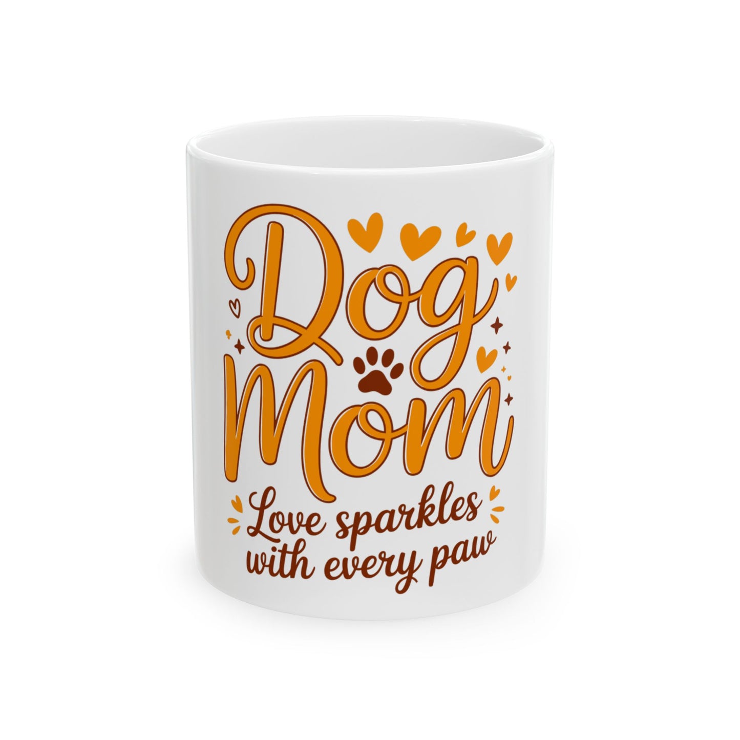 White mug with "Dog Mom" and "Love sparkles with every paw."