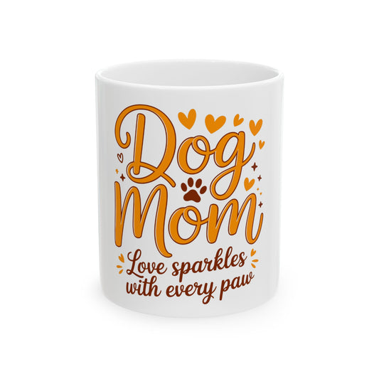 White mug with "Dog Mom" and "Love sparkles with every paw."