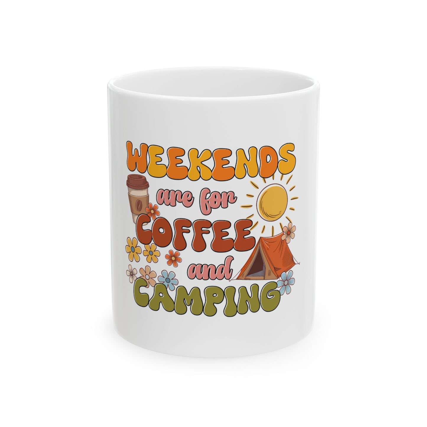 Mug with "Weekends are for Coffee and Camping" text and camping graphics.