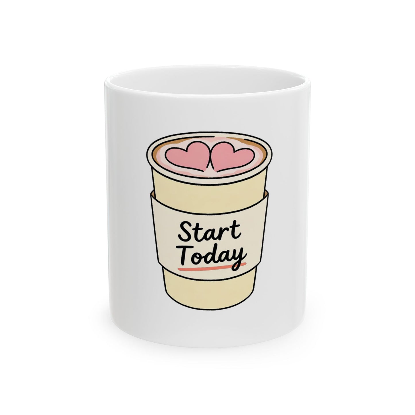 White mug with a coffee cup graphic and "Start Today" text.