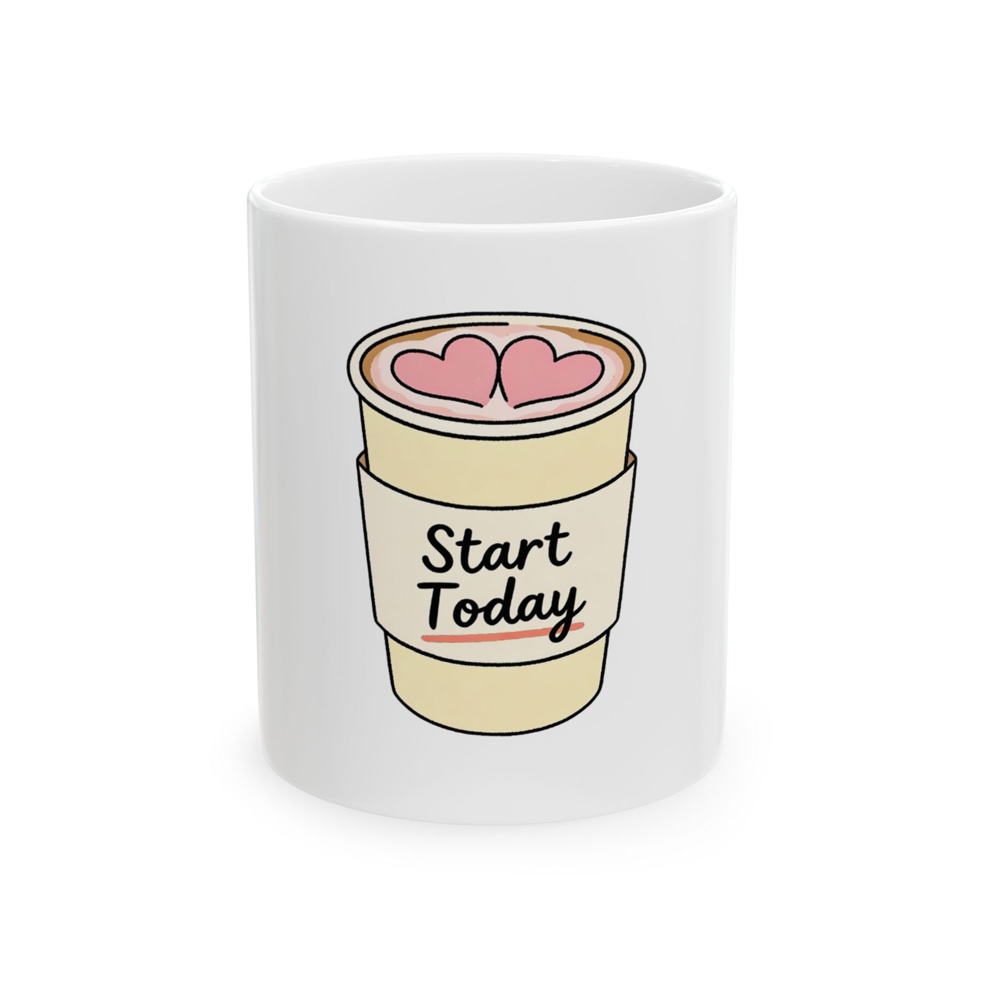 White mug with a coffee cup graphic and "Start Today" text.