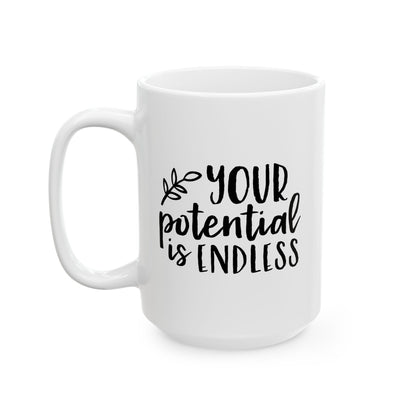 Endless Potential Inspirational Ceramic Mug, Coffee Lover Gift, Motivational Mug, Office Decor, Unique Holiday Present