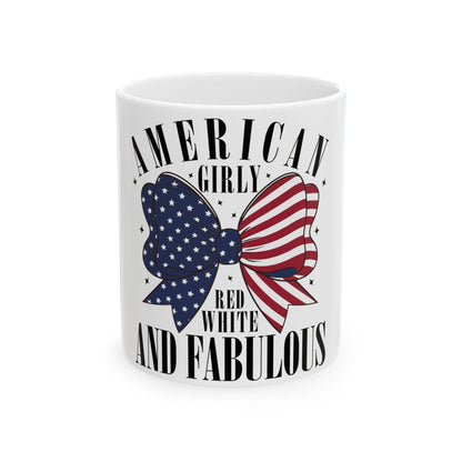 Mug with "American Girly Red White And Fabulous" text and patriotic bow.