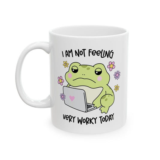 I Am Not Felling Worky Frog Ceramic Mug - Perfect for Garden Lovers, Coffee Enthusiasts, Mother's Day Gift, Fun Beverage Container, Tea Mug