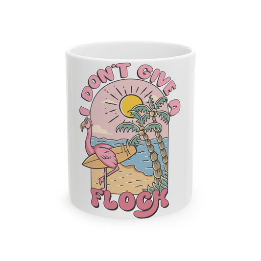 Flamingo on a surfboard with text "I DON'T GIVE A FLOCK".