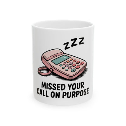 Mug with retro phone and text "Missed your call on purpose"