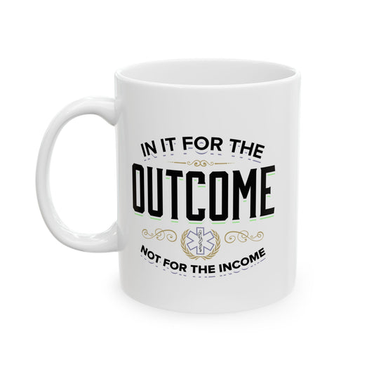 Motivational Ceramic Mug | In It for the Outcome | Perfect Gift for Healthcare Workers, Coffee Lovers, Inspirational Gift, Office [...]