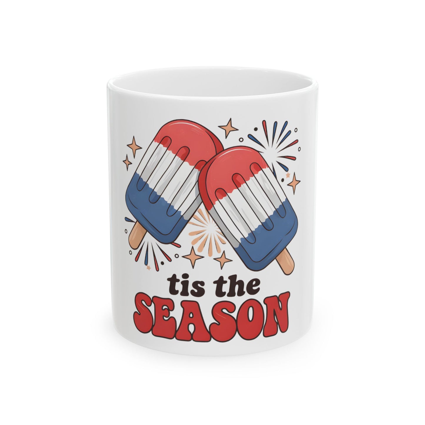 Mug featuring two patriotic popsicles and "tis the SEASON" text.