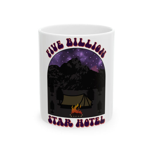 White mug with "FIVE BILLION STAR HOTEL" text and camping scene.