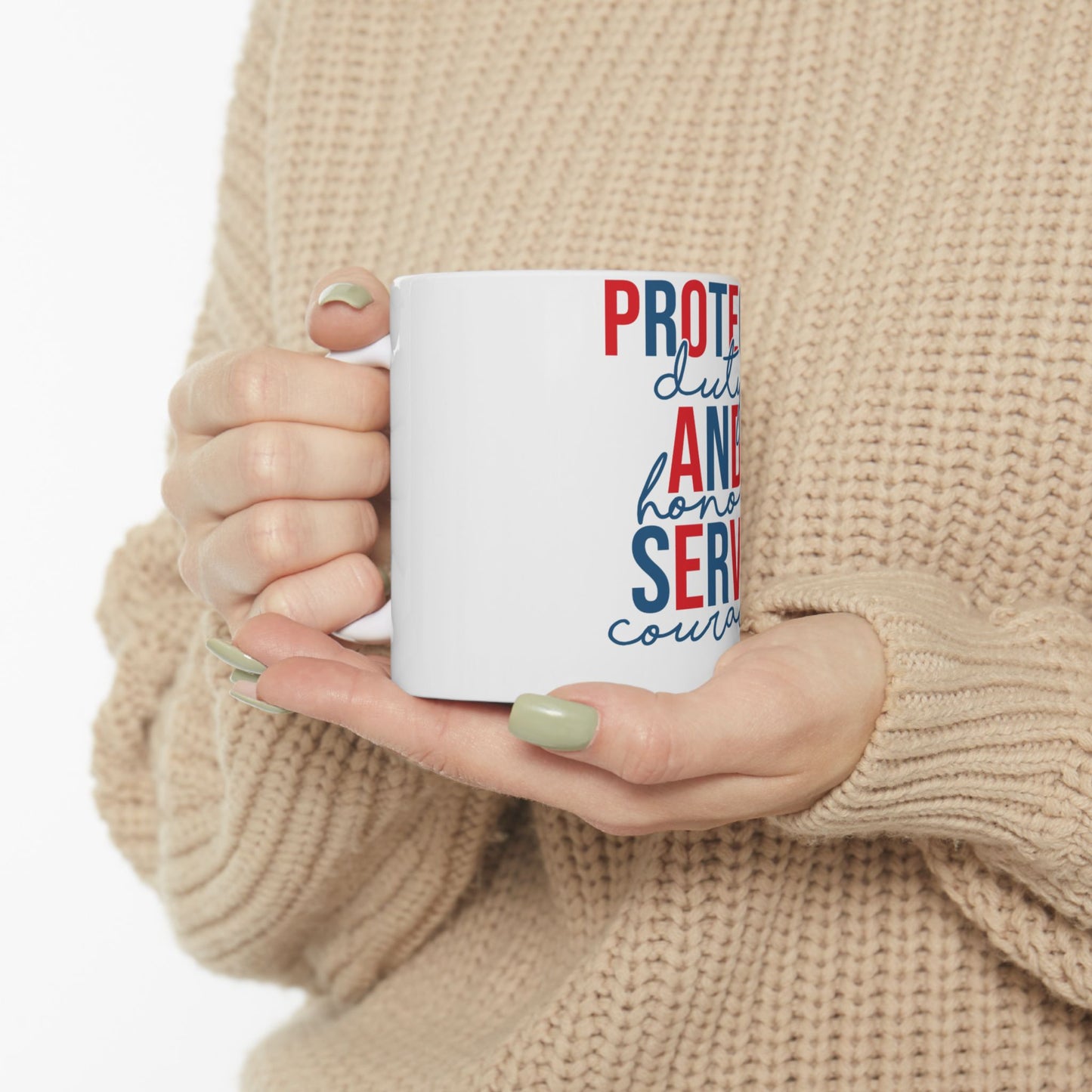 White mug with "Protect, Serve, Honor, Duty, Courage" text.