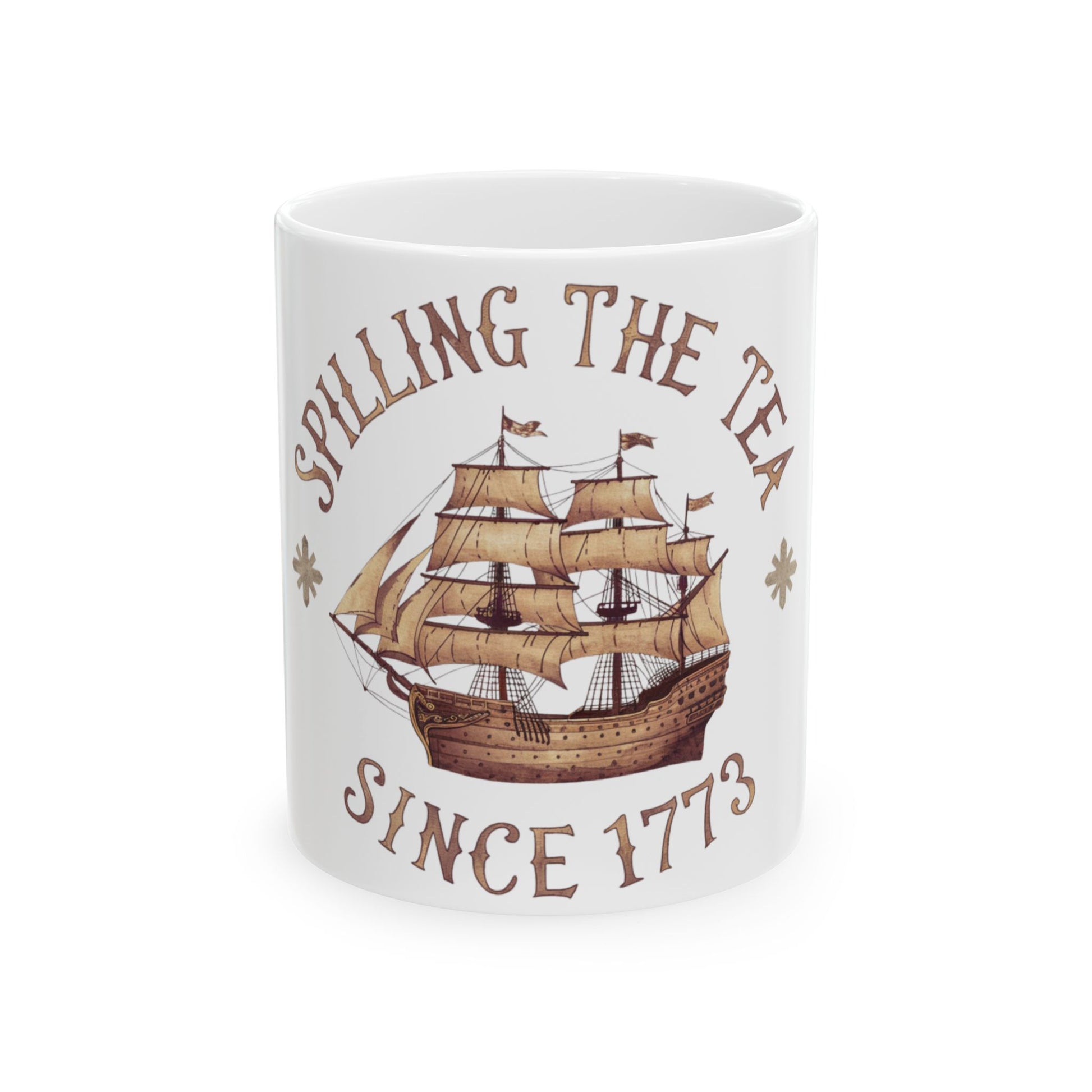 Mug with sailing ship and text "Spilling The Tea Since 1773".