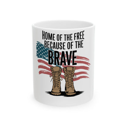 Mug with American flag and boots, "Home of the Free Because of the Brave."