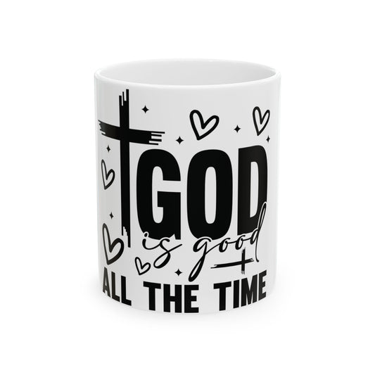 Mug with "GOD is good ALL THE TIME" text, cross, and hearts.