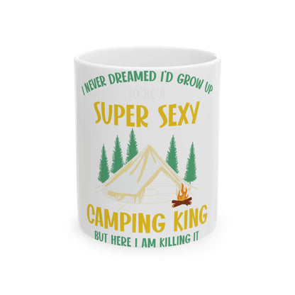 White mug with text "Camping King" and humorous phrases about being sexy.