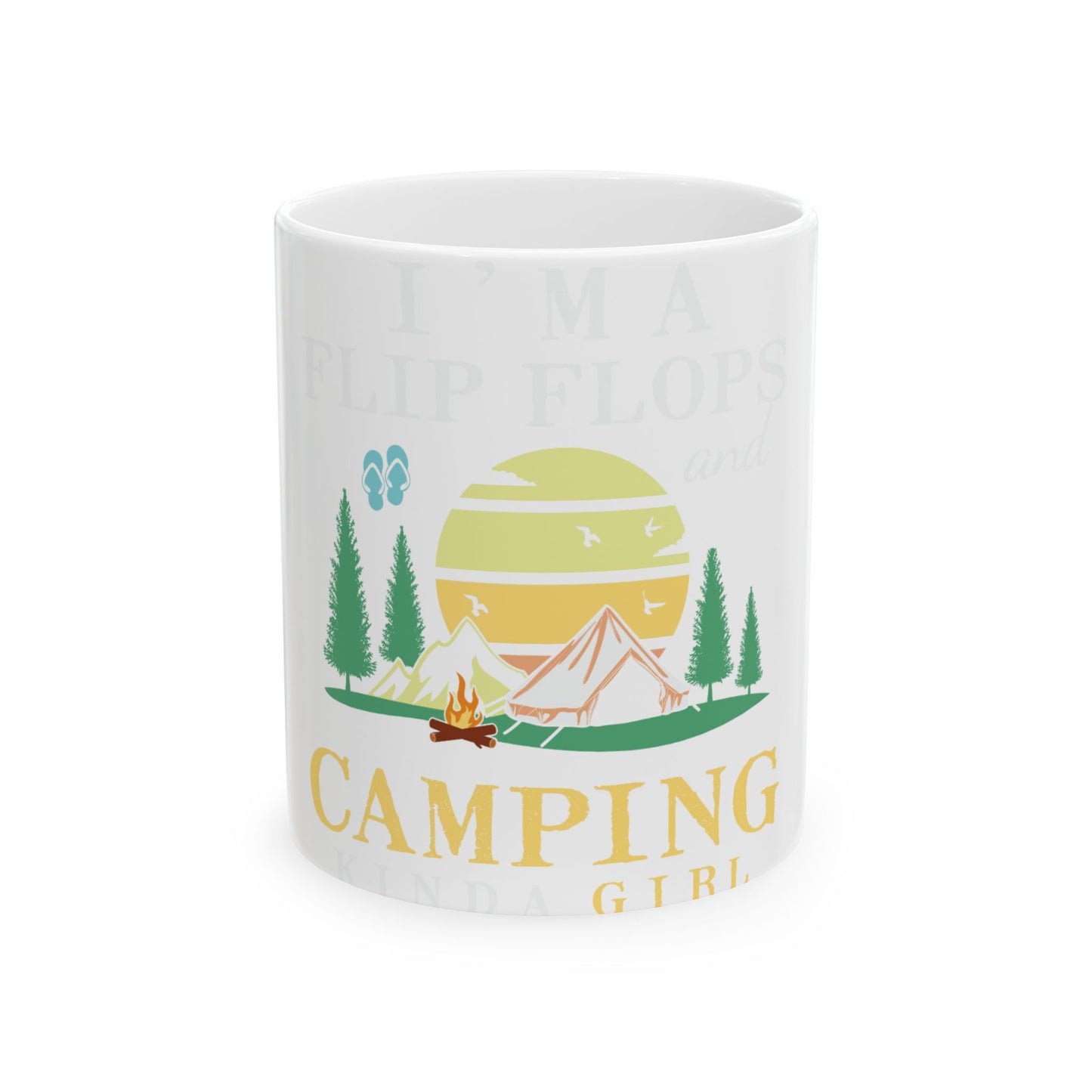 White mug with "I'm a flip flops and camping kinda girl" text.