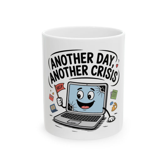 Laptop character with "Another Day, Another Crisis" text, holding a "HELP" flag.