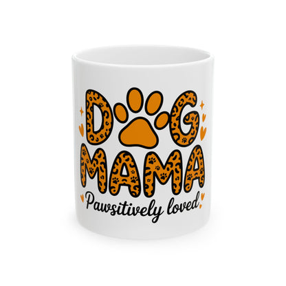 White mug with "Dog Mama" in leopard print and "Pawsitively loved"