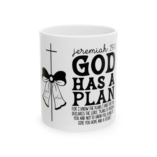 Mug with "God Has a Plan" and Jeremiah 29:11 scripture.